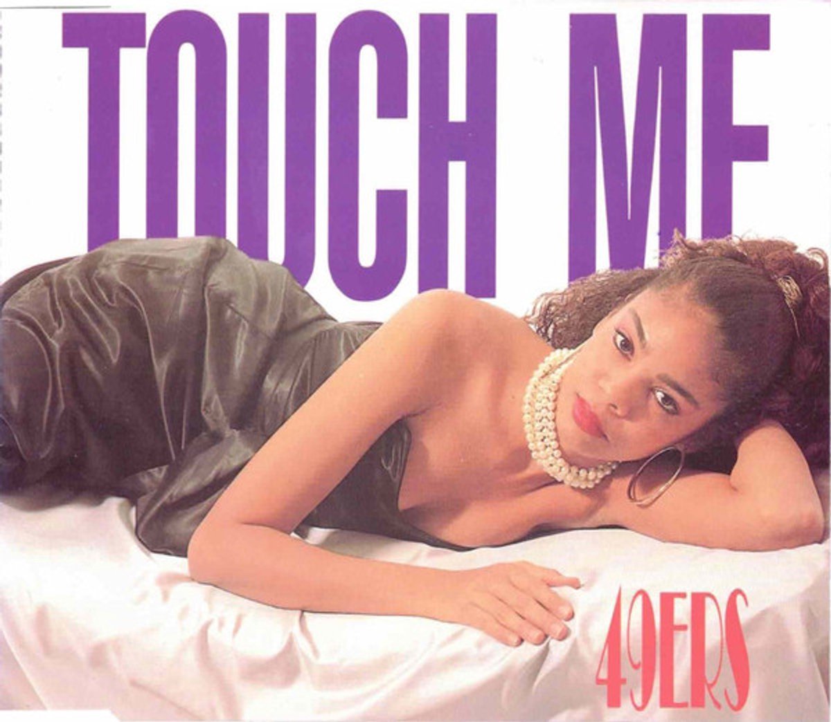 Touch me von 49ers