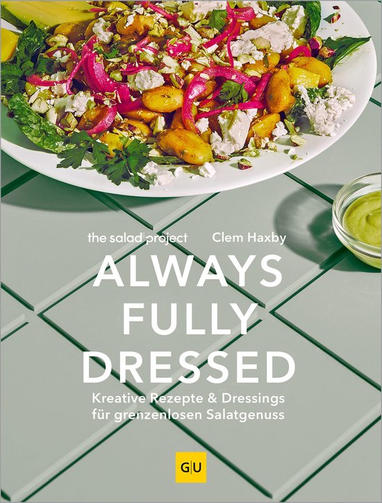 Boekomslag van 'Always Fully Dressed' met een salade en tekst.