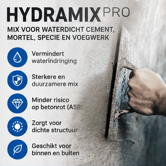 Voordelenlijst Hydramix Pro: minder waterindringing, sterkere mix, minder betonrot, dichte structuur, binnen en buiten.