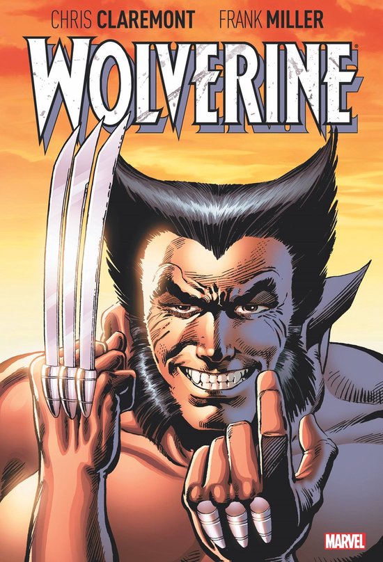 Wolverine, met klauwen uitgestoken en een grijns, onder een oranje hemel. Titel: Wolverine By Claremont & Miller.