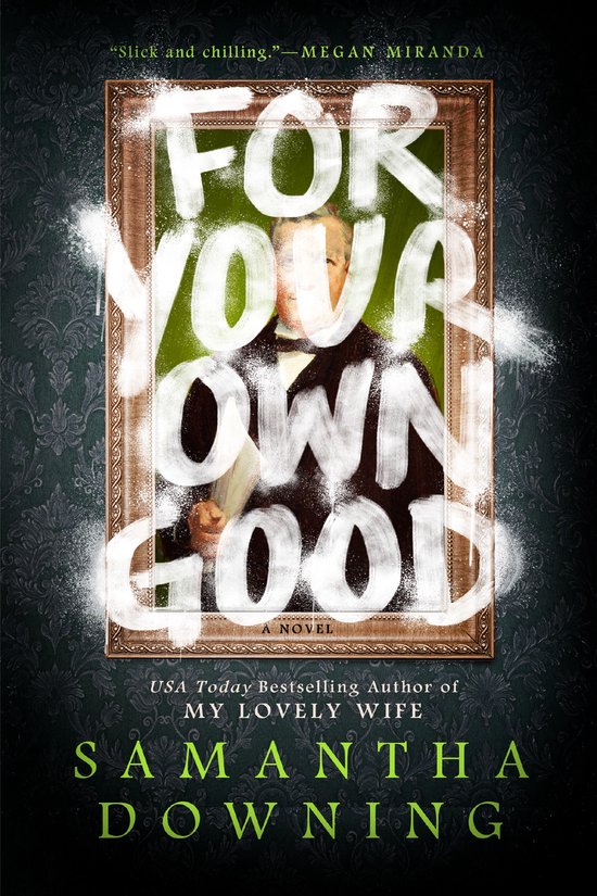 For Your Own Good - cover