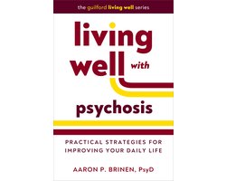 Living Well with Psychosis