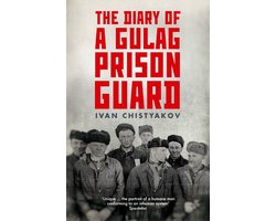 The Diary of a Gulag Prison Guard