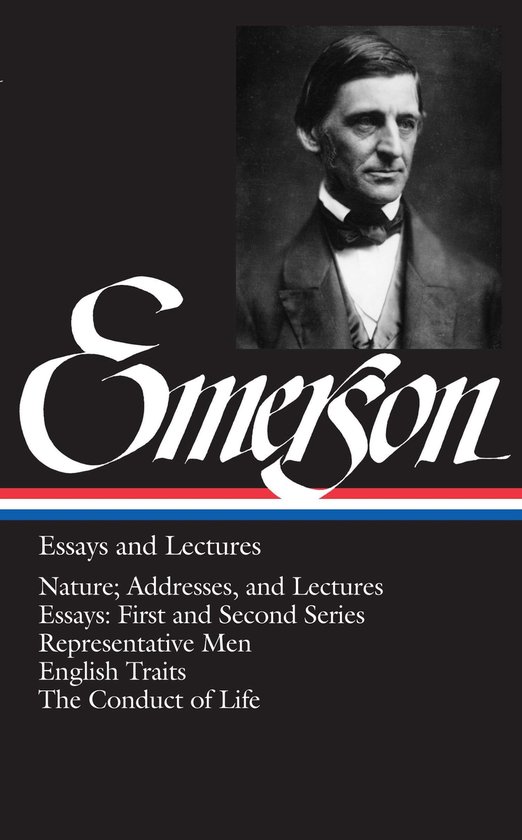 Ralph Waldo Emerson Essays and Lectures - cover