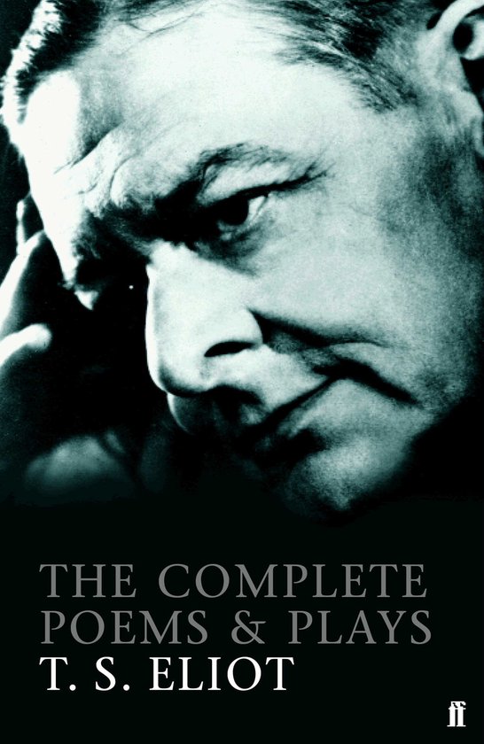 Complete Poems & Plays Of T S Eliot - cover