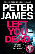 Roy Grace17- Left You Dead