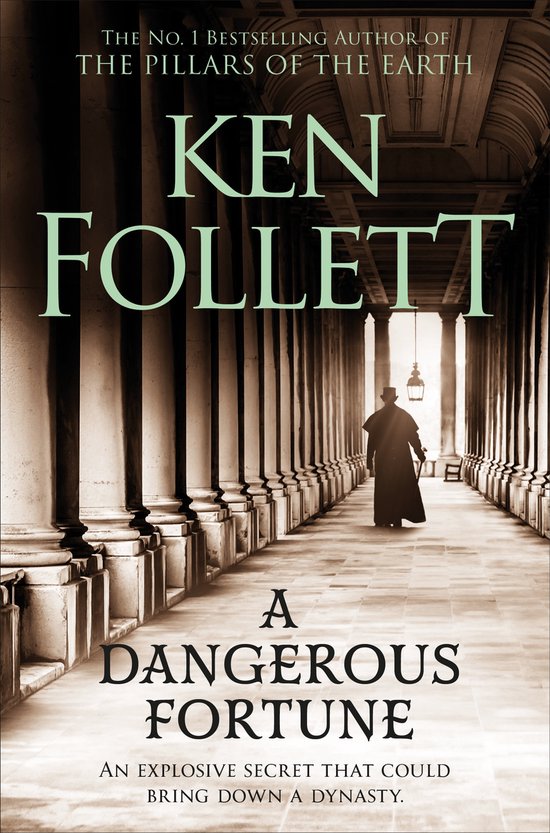 Boek kaft van 'A Dangerous Fortune' van Ken Follett, met een man in een lange jas en hoed, lopend door een zuilengang.