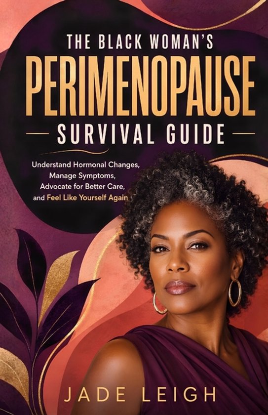 The Black Woman's Perimenopause Survival Guide - cover
