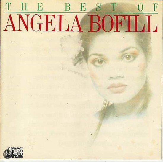 Albumhoes met de tekst 'THE BEST OF ANGELA BOFILL' en een portret van Angela Bofill.