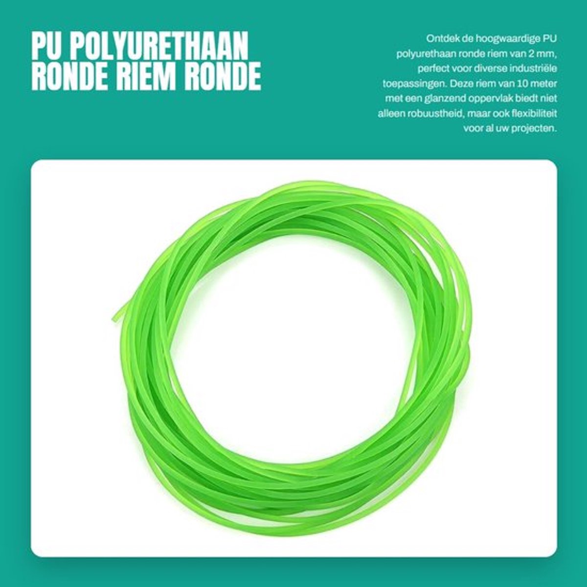 Polyurethaan Ronde Riem 10 m - Glanzend - Ruw Oppervlak - 2 mm - Groen - Kwaliteitsproduct voor Industrie