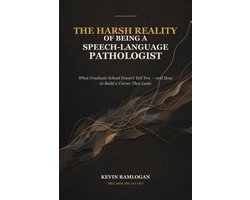 The Harsh Reality of Being a Speech-Language Pathologist