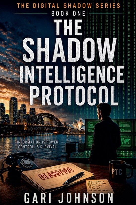 The Digital Shadow Chronicles-The Shadow Intelligence Protoc ... - cover