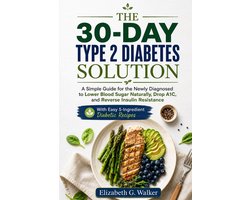 The 30-Day Type 2 Diabetes Solution
