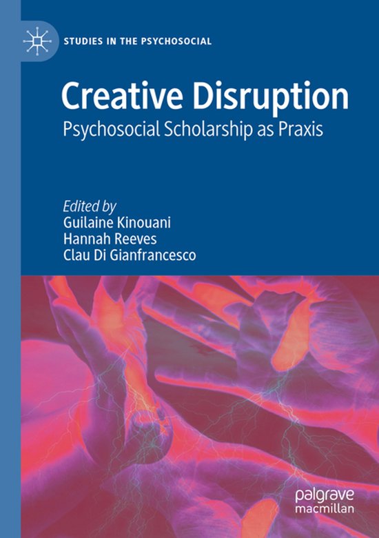 Studies in the Psychosocial- Creative Disruption - cover