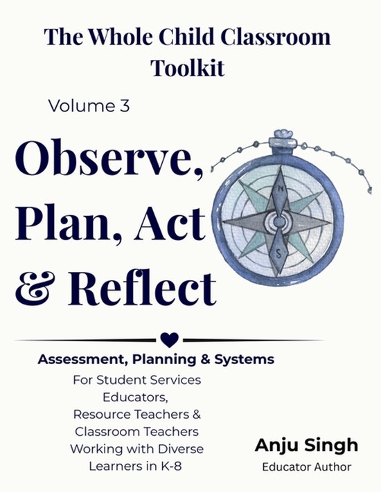 The Whole Child Classroom Toolkit- Observe, Plan, Act, Refle ... - cover