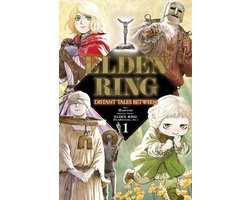 Elden Ring: Distant Tales Between- Elden Ring: Distant Tales Between, Vol. 1