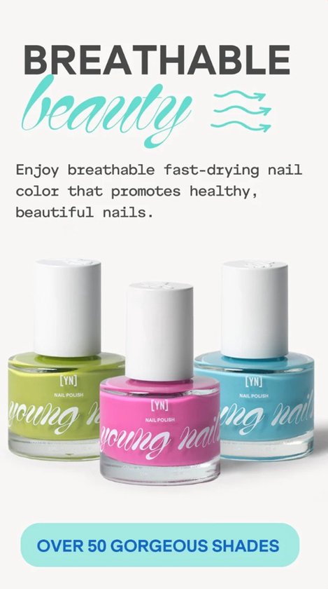 Drie flessen Young Nails nagellak: limoengroen, felroze en lichtblauw. Tekst: "BREATHABLE beauty" en "OVER 50 GORGEOUS SHADES".