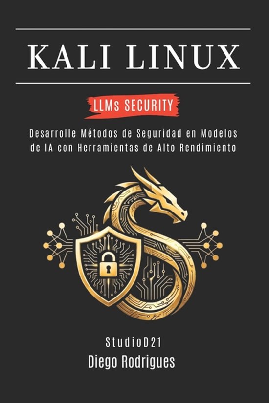 Kali Linux & Frameworks España- KALI LINUX LLMs SECURITY - cover