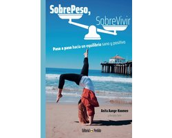 SobrePeso, SobreVivir
