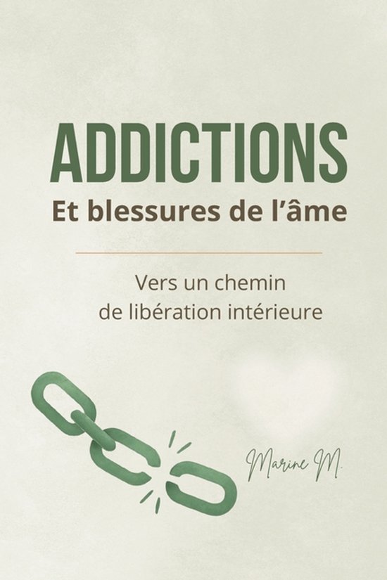 Addictions et blessures de l'âme - cover