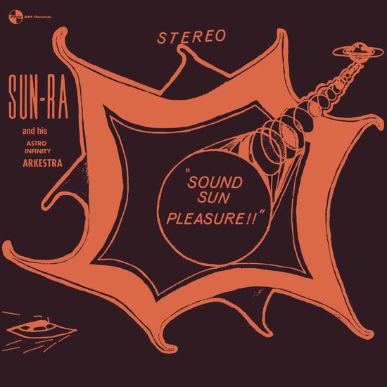 Sound Sun Pleasure!! + We Travel the Space Ways (Limited Edition)