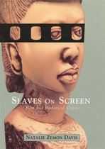 Boekomslag met sculptuur van een vrouw en de titel "Slaves on Screen: Film and Historical Vision" door Natalie Zemon Davis.