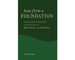 How Firm a Foundation