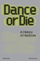 Dance Or Die