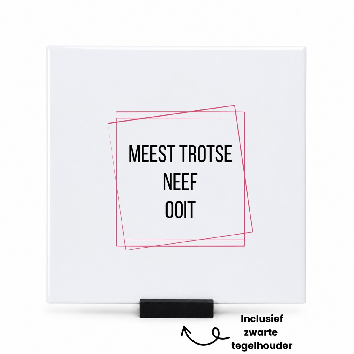 Hacebo meest trotse neef ooit tegeltje met tegelhouder - Neef - trotse neef - tegeltjes met tekst - verjaardagscadeau - verjaardag - cadeau - cadeautje voor neef - neef artikelen - kado - geschenk - gift - spreuktegels - 15x15 CM Wit