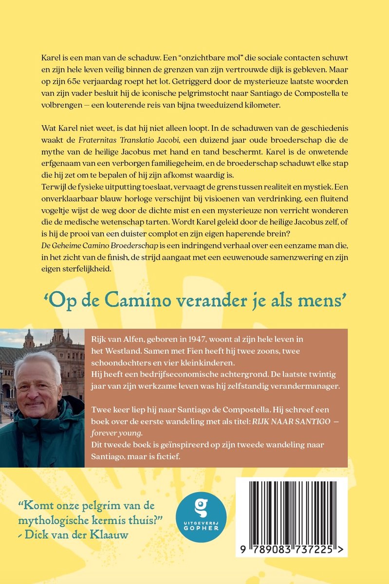 Boekomslag van 'De Geheime Camino Broederschap'. Linksboven een foto van een oudere man, rechts de tekst en een barcode.