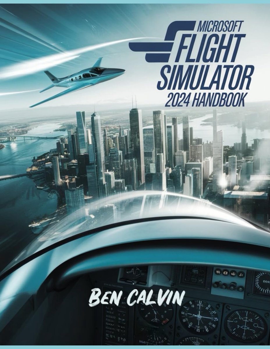 SnelShoppen - Microsoft Flight Simulator 2024 Handboek - Complete Gids voor Aanpassingen, Wereldverkenning, Geavanceerde Technieken en Realistische Vl