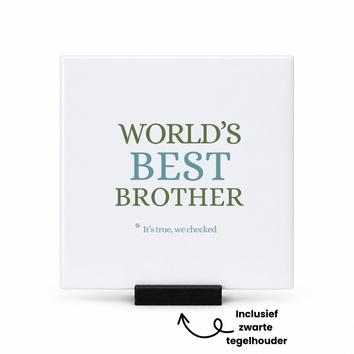 Hacebo World's best brother tegeltje met tegelhouder - Broer - een broer - tegeltjes met tekst - verjaardagscadeau - cadeau voor broer - gift - kado - spreuktegels - 10.8x10.8 CM Wit