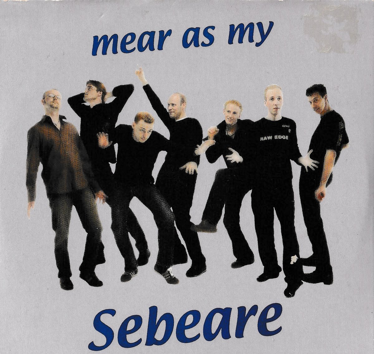 Mear As My