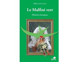 Le Malfini vert
