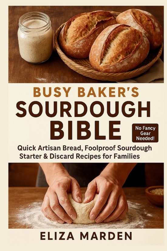 Busy Baker's Sourdough Bible - cover