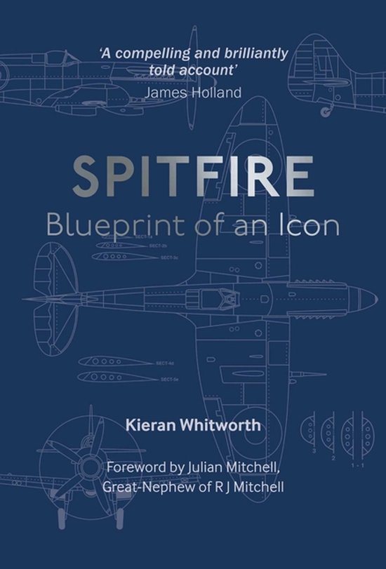 Boekomslag met blauwdrukken van een Spitfire vliegtuig. Titel: SPITFIRE Blueprint of an Icon door Kieran Whitworth.