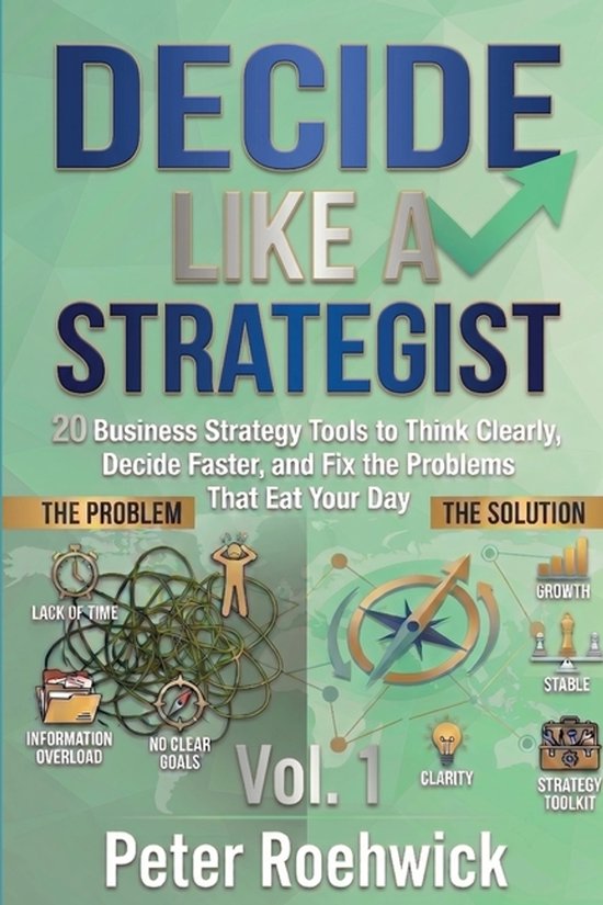 Decide Like a Strategist- Decide Like a Strategist - cover