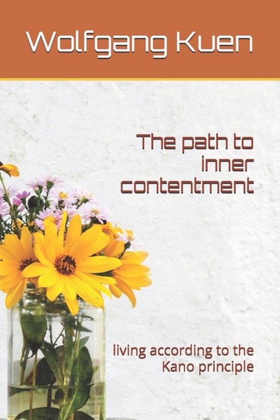 The path to inner contentment - cover