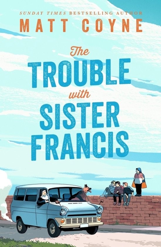 The Trouble With Sister Francis - cover