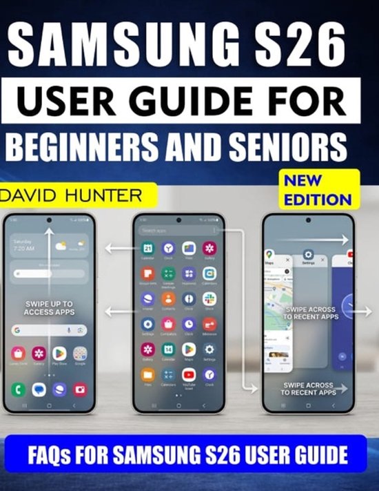 Samsung S26 User Guide for Beginners and Seniors - cover