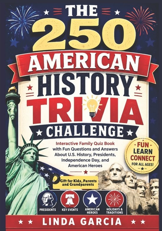 The 250 American History Trivia Challenge - cover