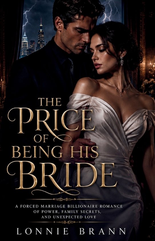 The Billionaire Hearts & Secrets-The Price of Being His Brid ... - cover