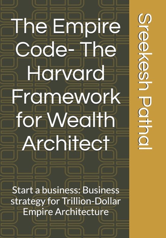 The Empire Code-The Empire Code- The Harvard Framework for W ... - cover