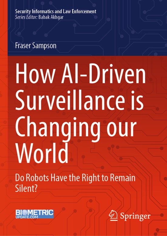 Security Informatics and Law Enforcement- How AI-Driven Surv ... - cover