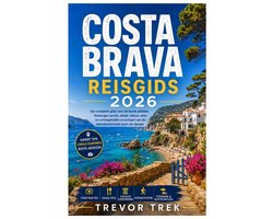Costa Brava Reisgids 2026