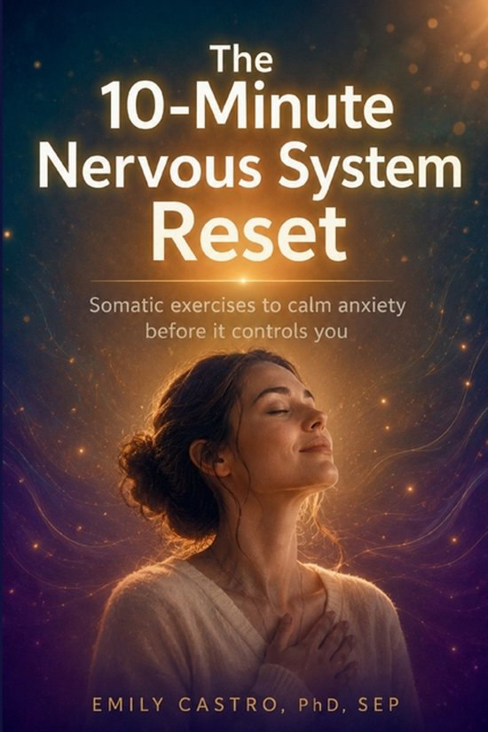 The 10-Minute Nervous System Reset - cover