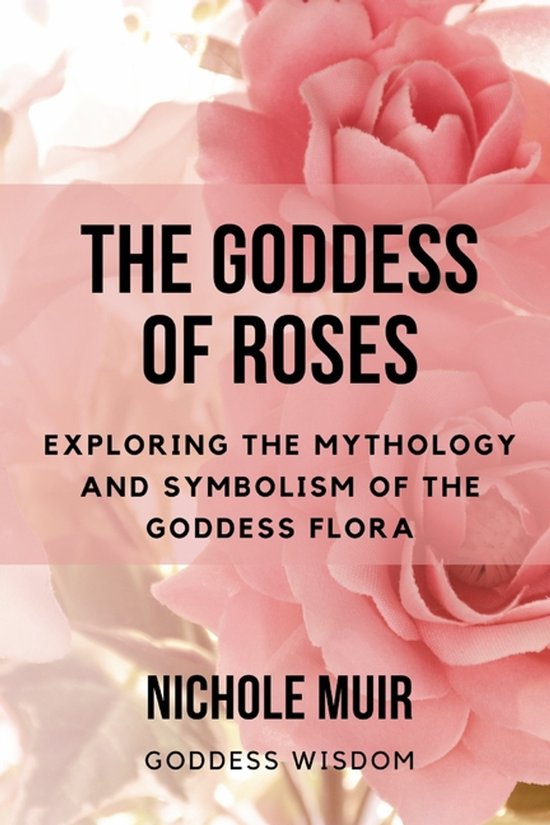 The Goddess of Roses - cover