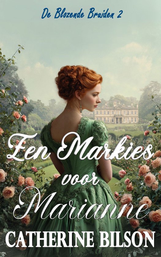 De Blozende Bruiden 2 - Een Markies voor Marianne - cover