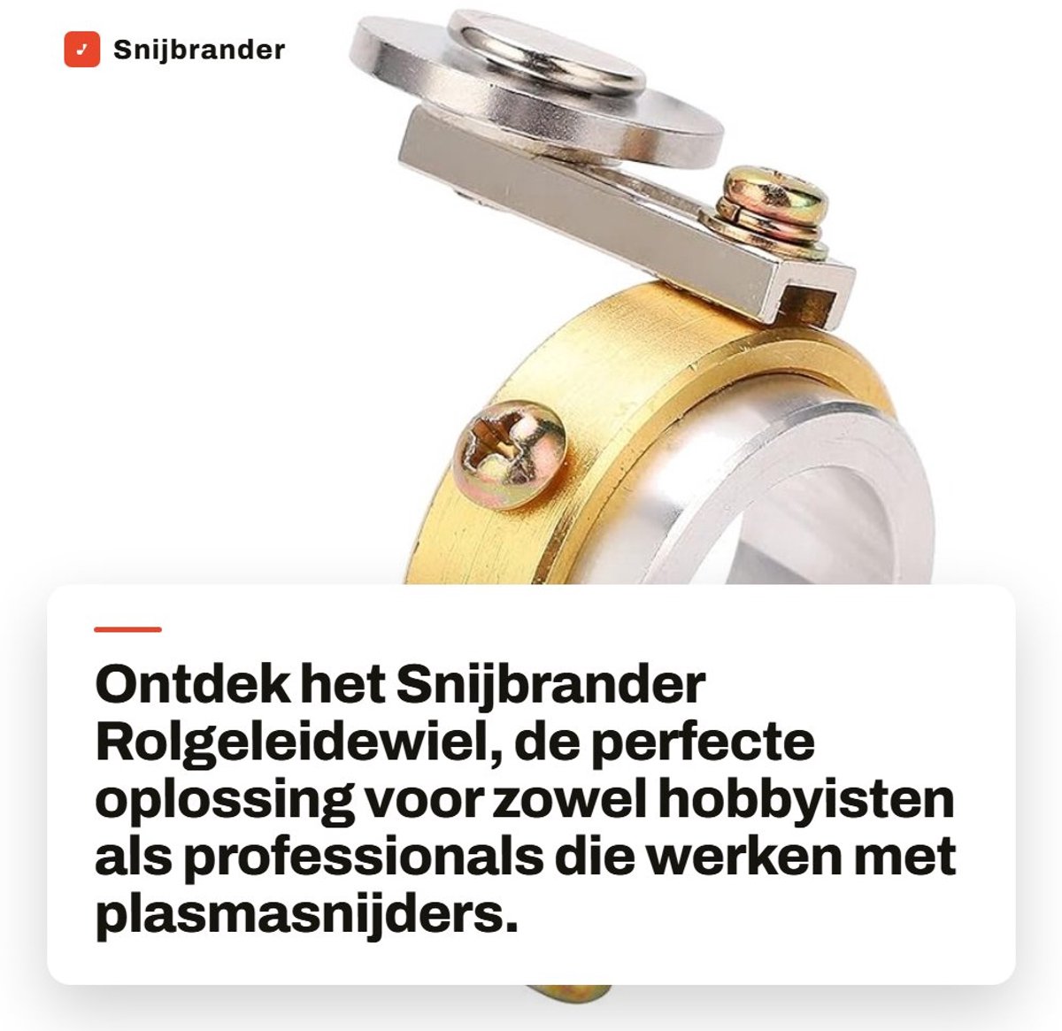 Dailygoods- Snijbrander Hoogwaardige Service - Rolgeleidewiel - Spacer - Zuurstofsnijder 60A/AG60/SG55 - Duurzaam - Corrosiebestendig - Snijwiel