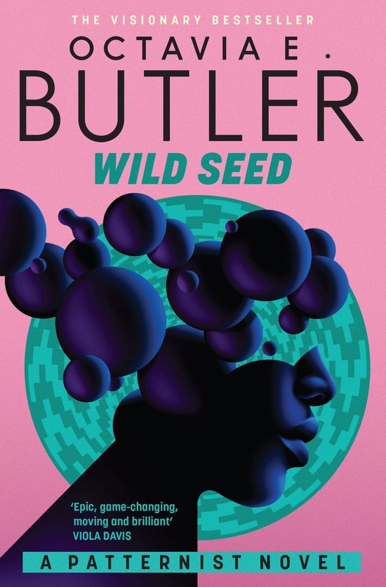 Boekomslag van Wild Seed van Octavia E. Butler, met paarse bubbels boven een zwarte profielkop op een roze achtergrond.